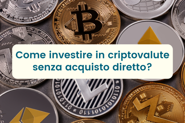 criptovalute senza acquisto diretto