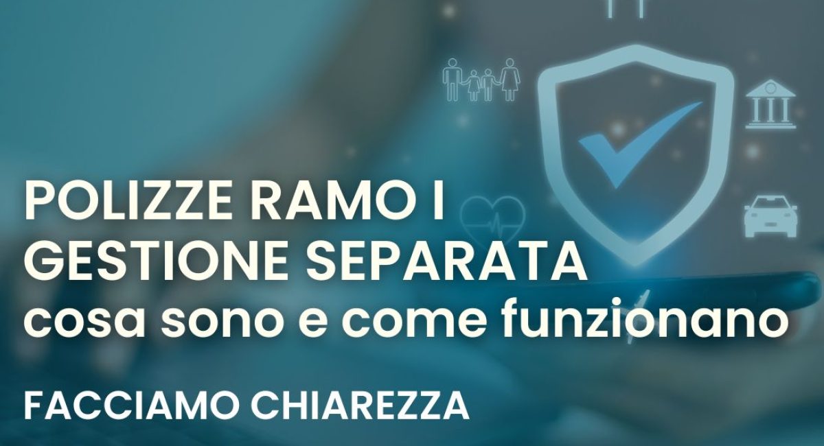 Gestione separata assicurativa: cosa sono e come funzionano le polizze